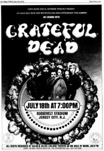 Poster for the July 18, 1972 Grateful Dead concert at Roosevelt Stadium in Jersey City, New Jersey. This was their first of six concerts there over the next four years.