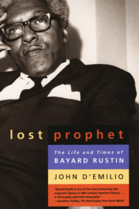 Cover of Lost Prophet: The Life and Times of Bayard Rustin. 