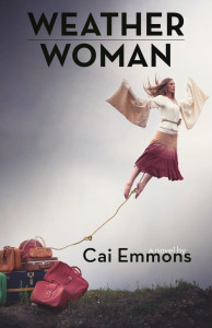 Weather Woman by Cai Emmons Weather Woman by Cai Emmons