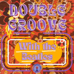 Double Groove With The Beatles