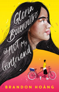 Cover of "Gloria Buenrostro Is Not My Girlfriend" by Brandon Hoang