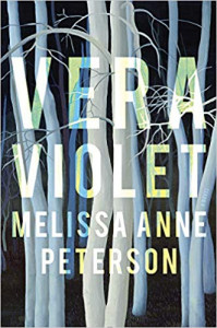 Vera Violet by Melissa Anne Peterson