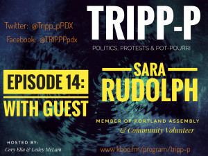 Episode #14 #trippp Sara Rudolph Portland Assembly