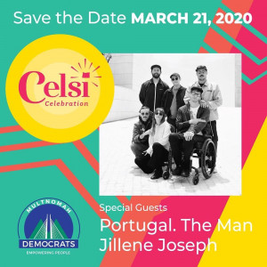 March 21st Multnomah County Democrats will host their annual Celsi Celebration.