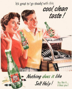 An old soft drink ad where the soft drink labels are replaced by Self Help Radio logo. It reads "It's great to go steady with this cool, clean taste."