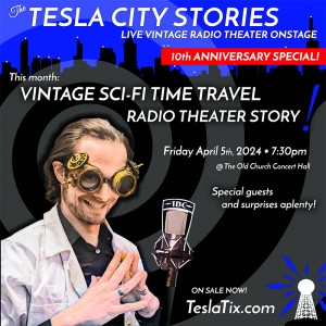 Poster for Tesla City Stories 10th Season Opener
