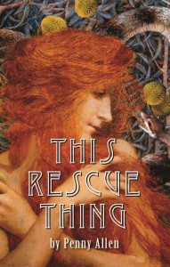 Cover of "This Rescue Thing" by Penny Allen
